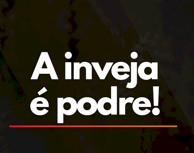 A Inveja: uma prisão emocional inútil e estúpida.